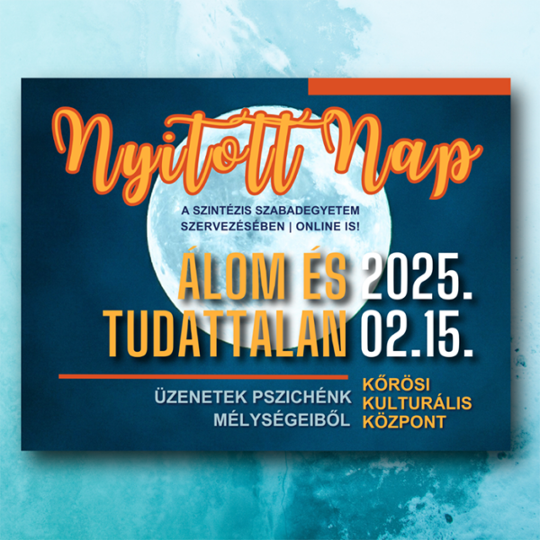 Nyitott Nap 2. – Álom és tudattalan – Személyes napi belépő – 2025.02.15.