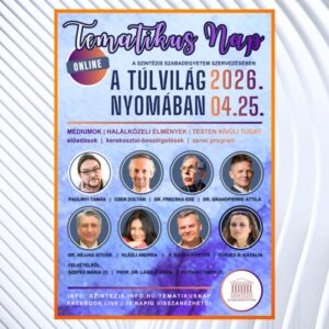 Tematikus nap – A túlvilág nyomában (2026.04.25.) – Online jegy
