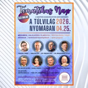 Tematikus nap – A túlvilág nyomában – Online napi belépő – 2026.04.25.
